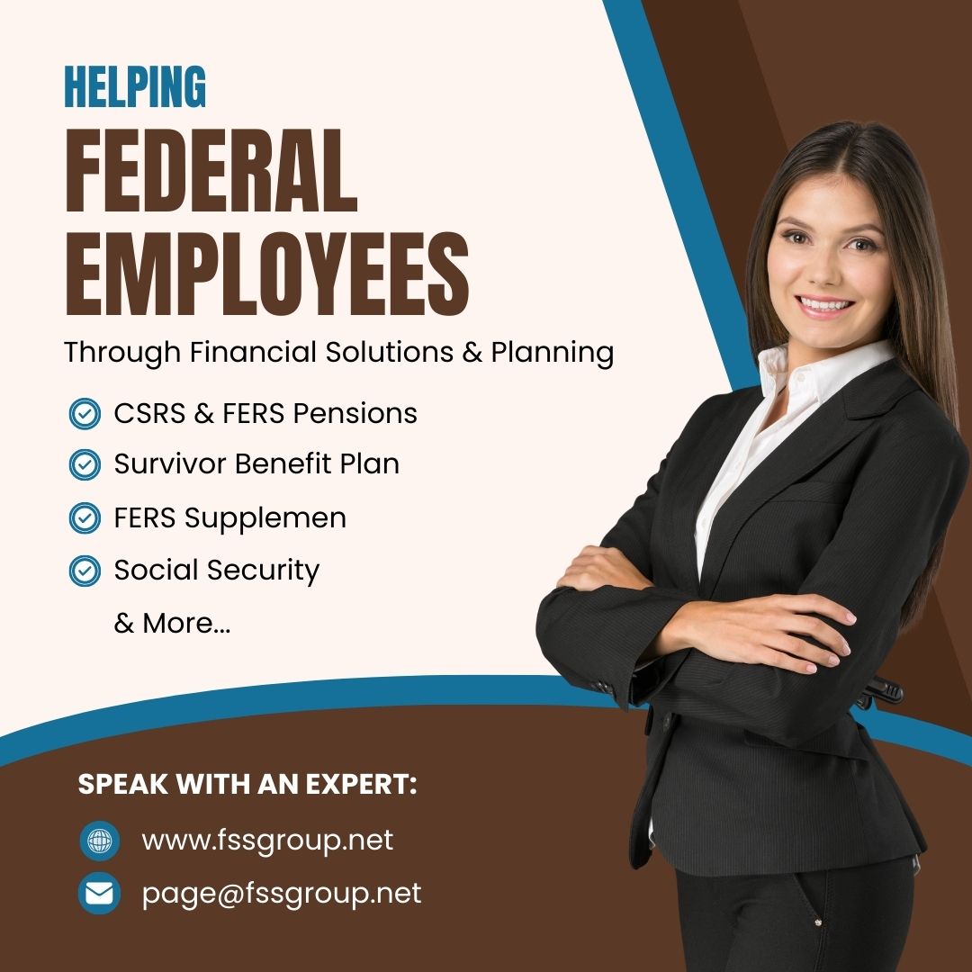 Helping Federal Employees Through Financial Solutions & Planning